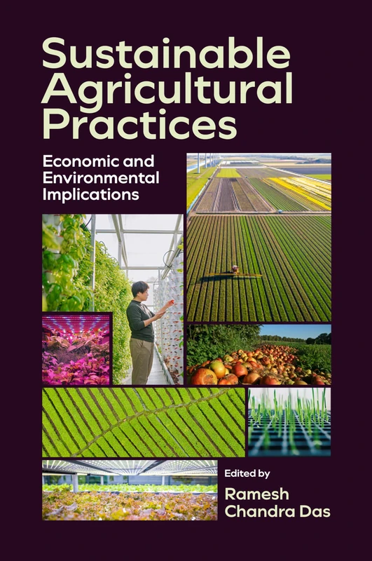 Sustainable Agricultural Practices: Economic and Environmental Implications