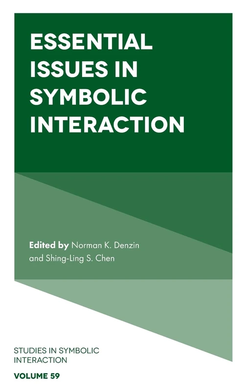 Essential Issues in Symbolic Interaction: 59