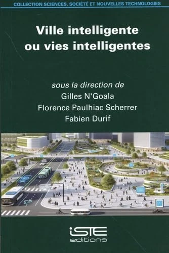 Ville Intelligente Ou Vies Intelligentes