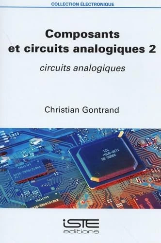 Composants Et Circuits Analogiques 2: Circuits Analogiques