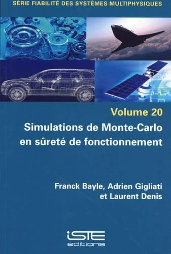 Simulations de Monte-Carlo En Sã»retã(c) de Fonctionnement