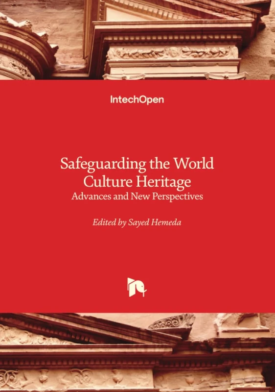 Safeguarding the World Culture Heritage - Advances and New Perspectives