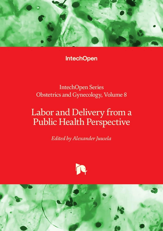 Labor and Delivery from a Public Health Perspective (Obstetrics and Gynecology)