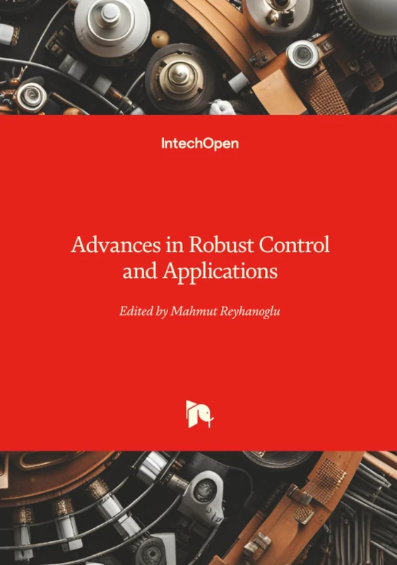 Advances in Robust Control and Applications