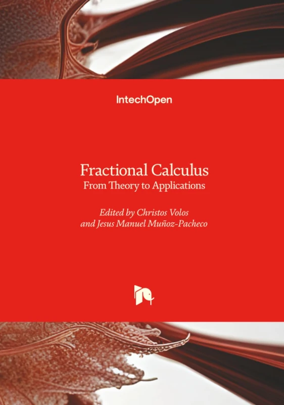 Fractional Calculus - From Theory to Applications