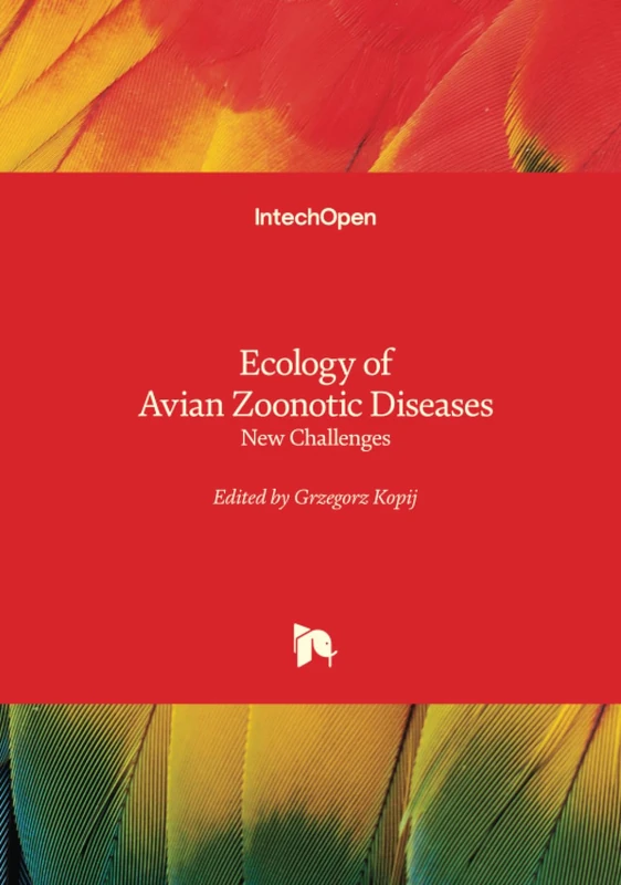 Ecology of Avian Zoonotic Diseases - New Challenges