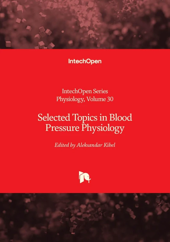 Selected Topics in Blood Pressure Physiology
