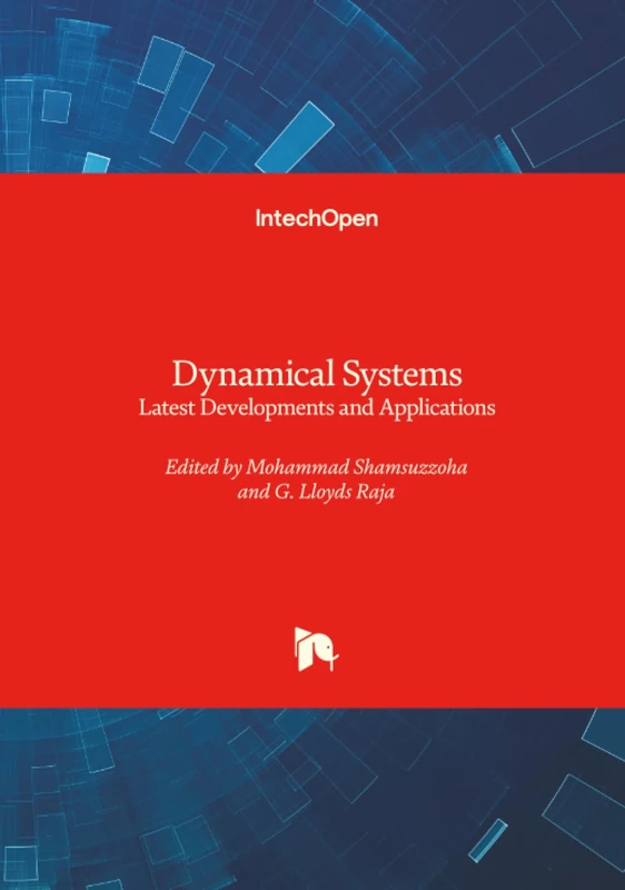 Dynamical Systems - Latest Developments and Applications