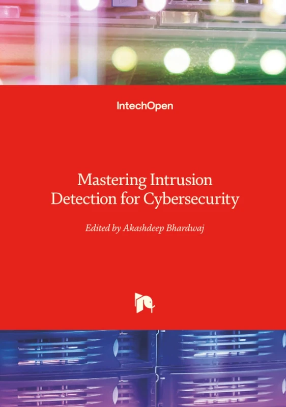 Mastering Intrusion Detection for Cybersecurity