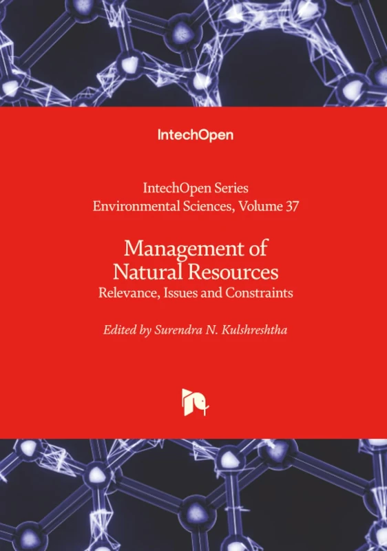 Management of Natural Resources - Relevance, Issues and Constraints (Environmental Sciences)