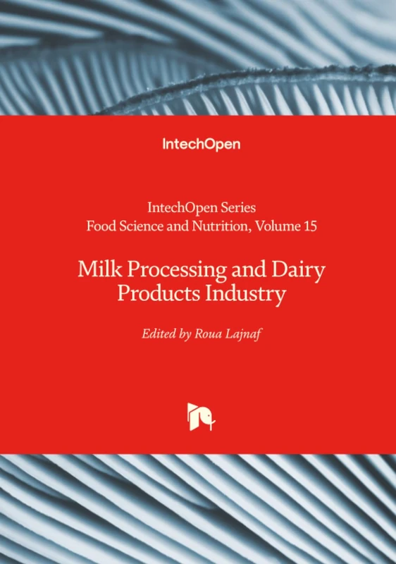 Milk Processing and Dairy Products Industry (Food Science and Nutrition)