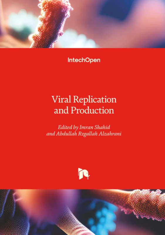 Viral Replication and Production