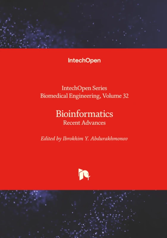 Bioinformatics - Recent Advances (Biomedical Engineering)