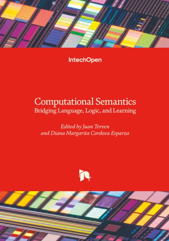 Computational Semantics - Bridging Language, Logic, and Learning