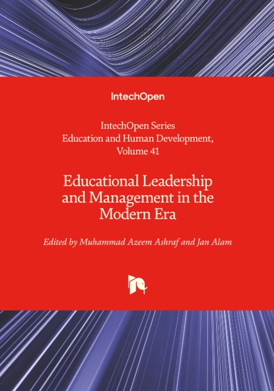 Educational Leadership and Management in the Modern Era (Education and Human Development)