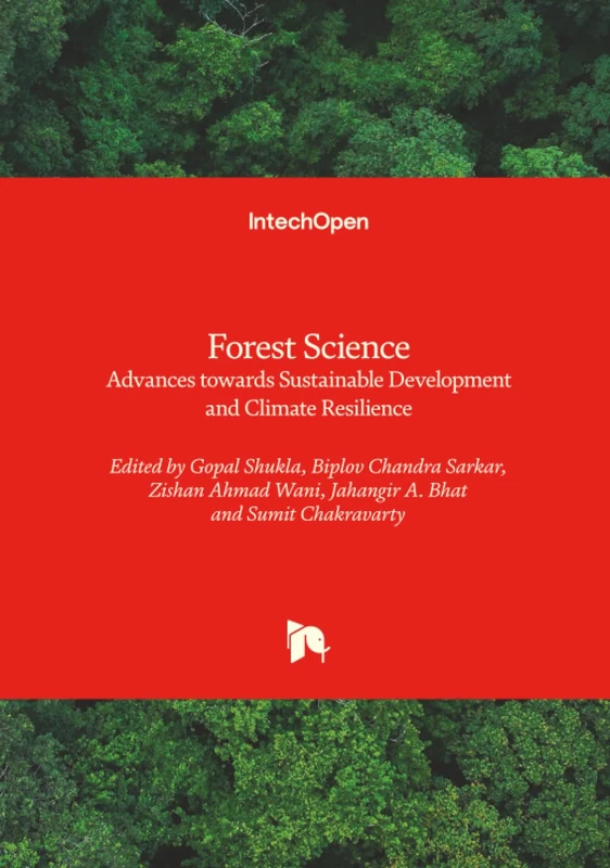 Forest Science - Advances towards Sustainable Development and Climate Resilience