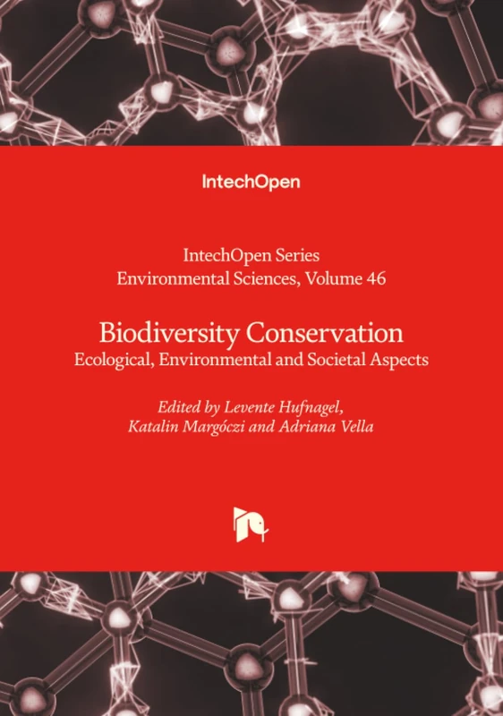 Biodiversity Conservation - Ecological, Environmental and Societal Aspects (Environmental Sciences)