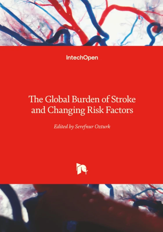 The Global Burden of Stroke and Changing Risk Factors