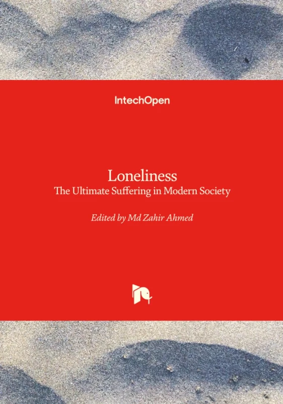 Loneliness - The Ultimate Suffering in Modern Society