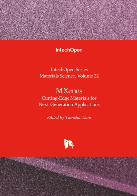 MXenes - Cutting-Edge Materials for Next-Generation Applications (Materials Science)