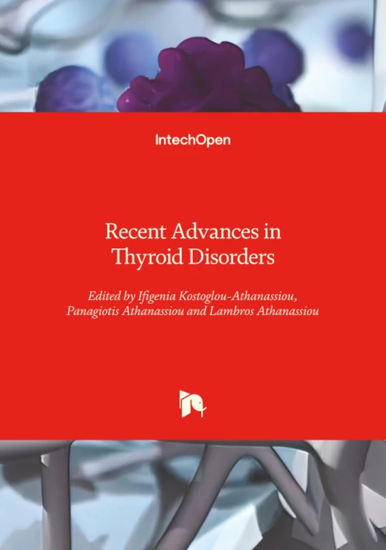 Recent Advances in Thyroid Disorders