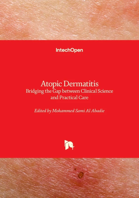 Atopic Dermatitis - Bridging the Gap between Clinical Science and Practical Care