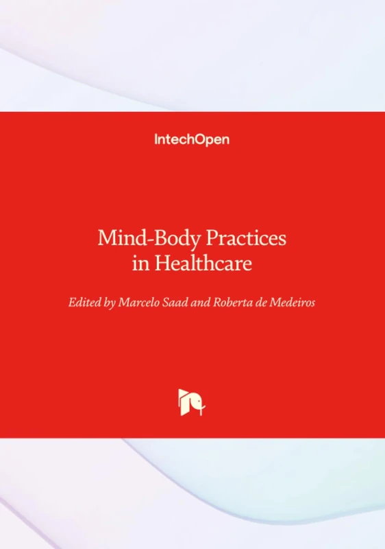 Mind-Body Practices in Healthcare