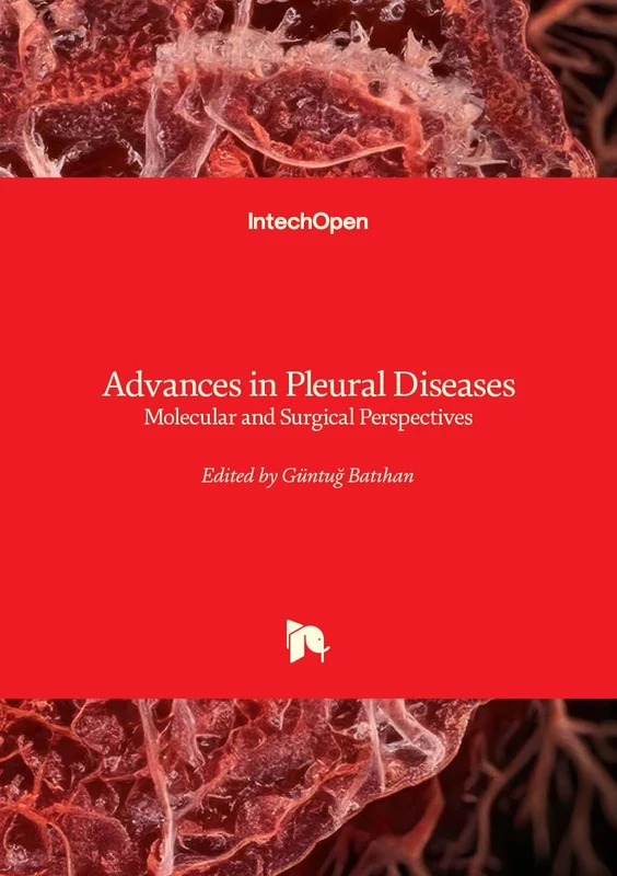 Advances in Pleural Diseases - Molecular and Surgical Perspectives - Image 1