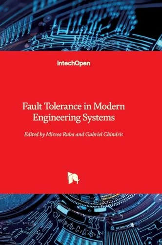 Fault Tolerance in Modern Engineering Systems