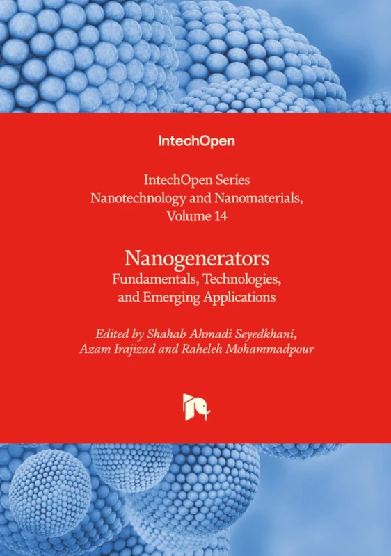 Nanogenerators - Fundamentals, Technologies, and Emerging Applications (Nanotechnology and Nanomaterials)