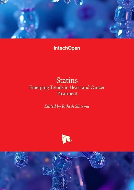 Statins - Emerging Trends in Heart and Cancer Treatment
