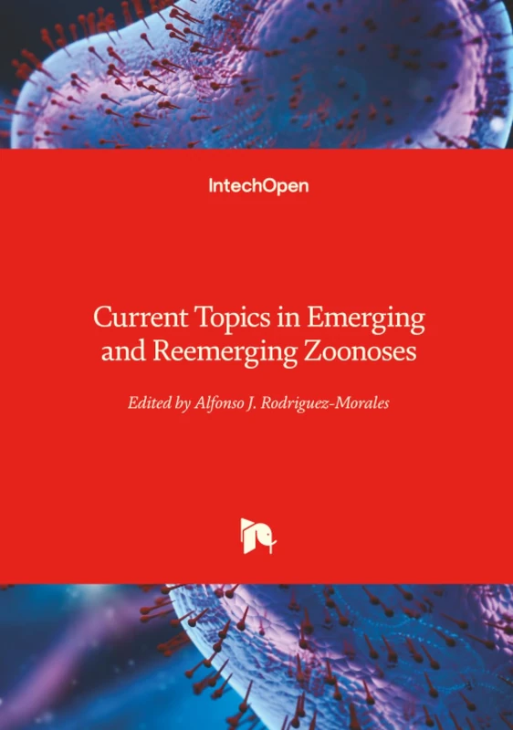Current Topics in Emerging and Reemerging Zoonoses