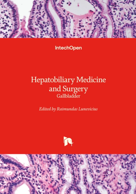 Hepatobiliary Medicine and Surgery - Gallbladder