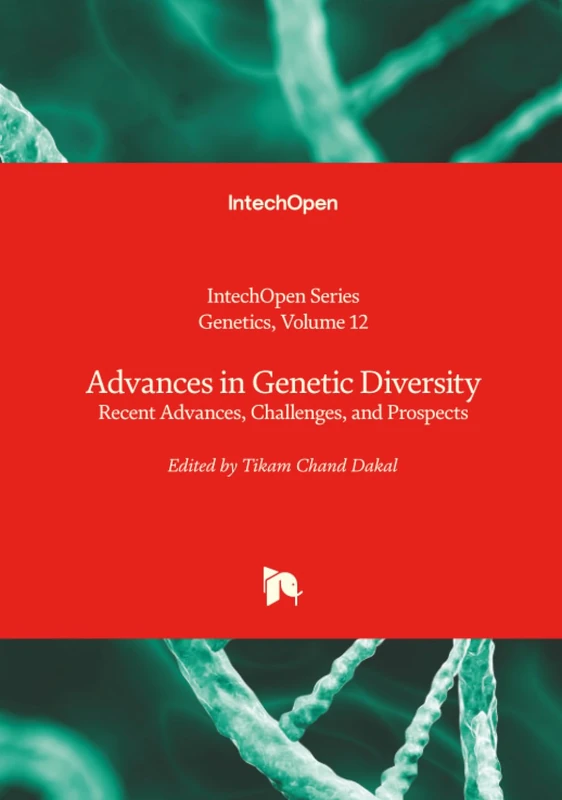 Advances in Genetic Diversity - Recent Advances, Challenges, and Prospects