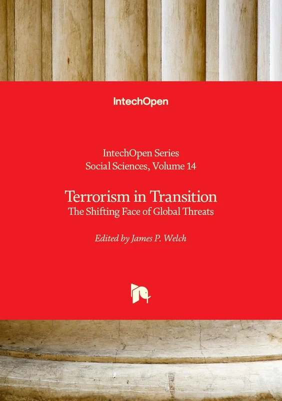 Terrorism in Transition - The Shifting Face of Global Threats (Social Sciences)