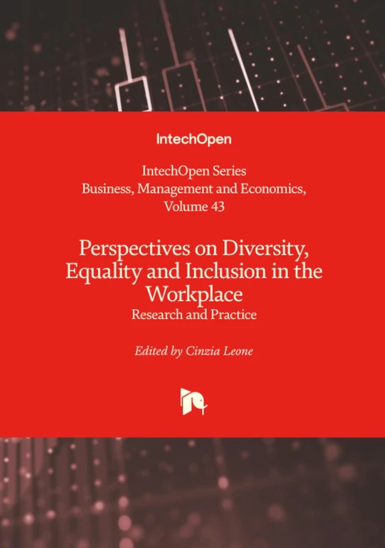 Perspectives on Diversity, Equality and Inclusion in the Workplace - Research and Practice (Business, Management and Economics)
