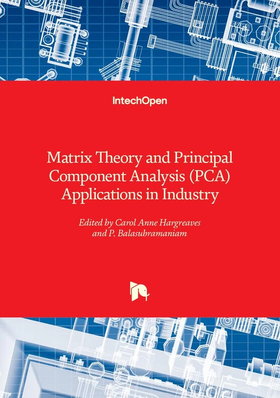 Matrix Theory and Principal Component Analysis (PCA) Applications in Industry - Image 1