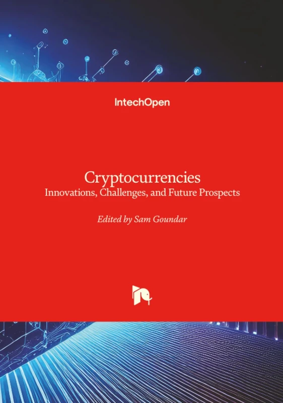 Cryptocurrencies - Innovations, Challenges, and Future Prospects - Image 1
