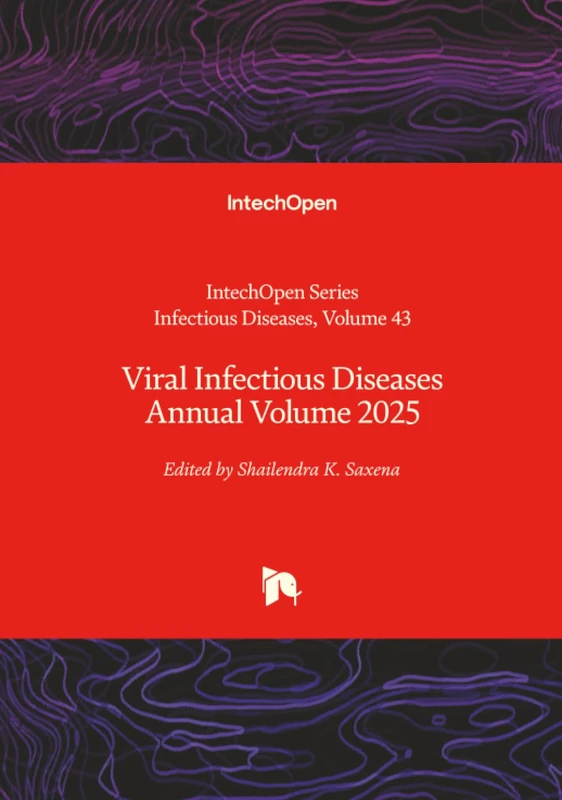 Viral Infectious Diseases Annual Volume 2025
