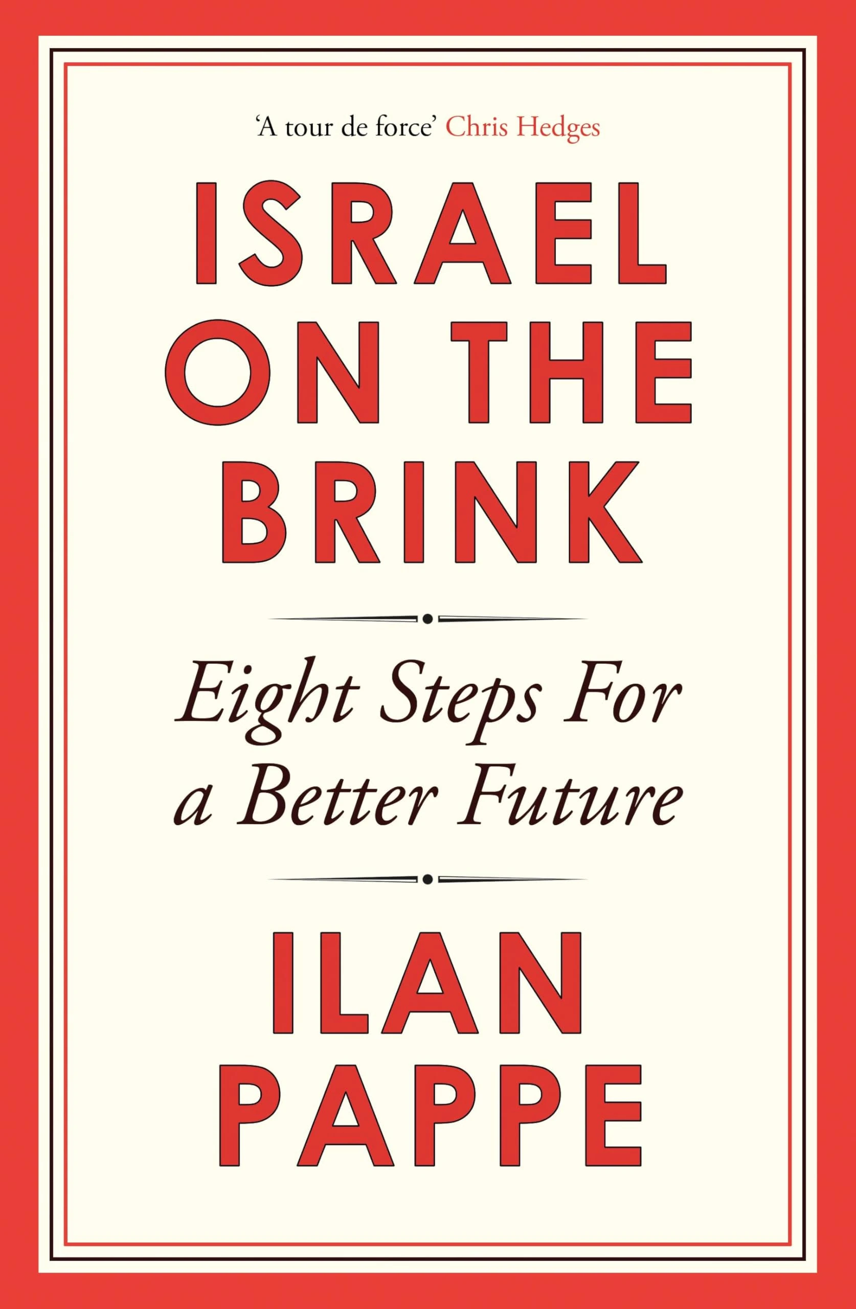 Israel on the Brink: Eight Steps for a Better Future