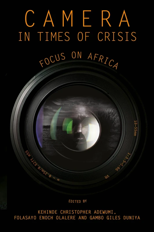 Camera in Times of Crisis: Focus on Africa