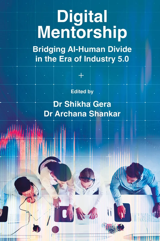 Digital Mentorship: Bridging AI-Human Divide in the Era of Industry 5.0