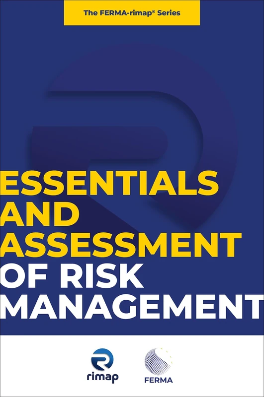 Essentials and Assessment of Risk Management (The FERMA-rimap Series)