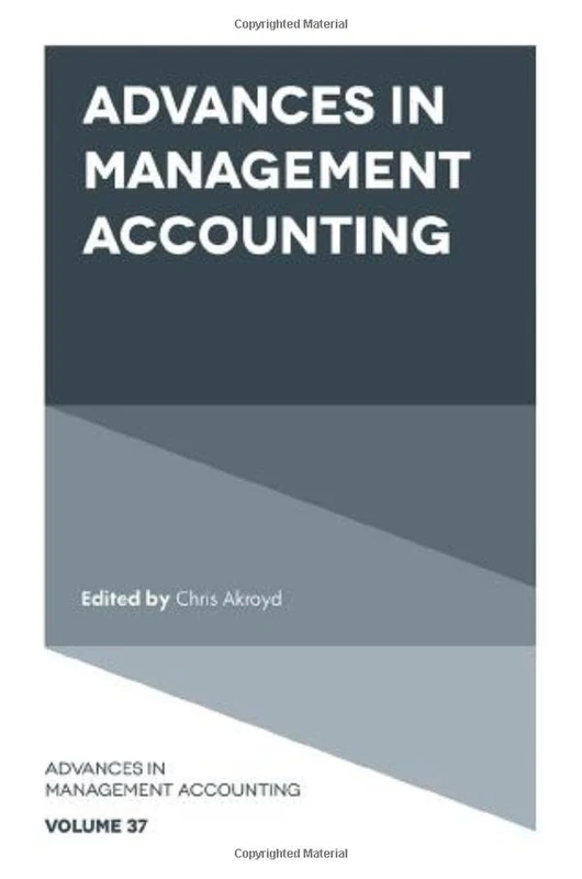 Advances in Management Accounting: 37