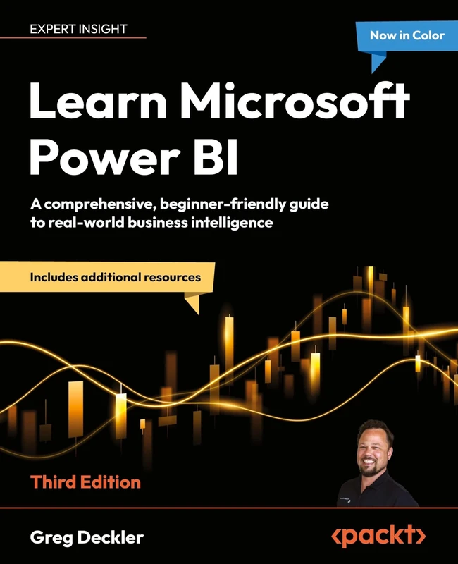 Learn Microsoft Power BI: A comprehensive, beginner-friendly guide to real-world business intelligence