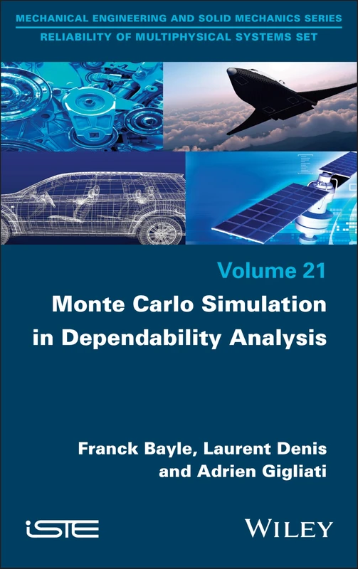 Monte Carlo Simulation in Dependability Analysis (ISTE Invoiced)