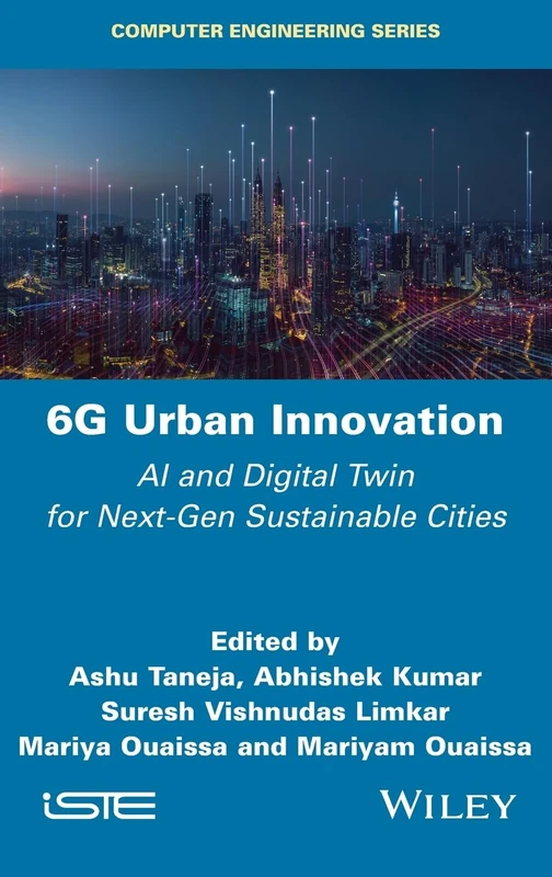 6G Urban Innovation: AI and Digital Twin for Next-Gen Sustainable Cities (ISTE Invoiced)