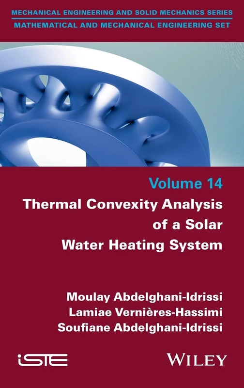 Thermal Convexity Analysis of a Solar Water Heating System (ISTE Invoiced)