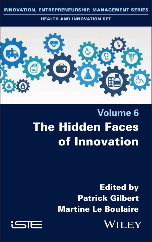 The Hidden Faces of Innovation (ISTE Invoiced)