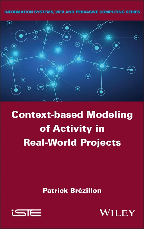 Context-based Modeling of Activity in Real-World Projects